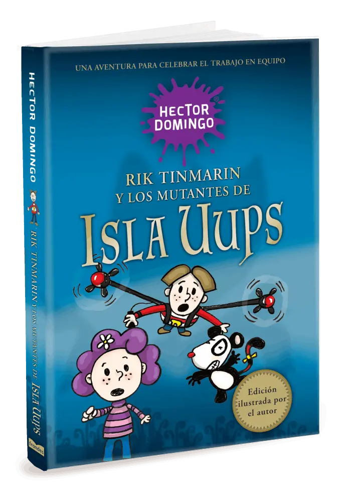 Rik Tinmarín y los mutantes de Isla Uups - Libros por Héctor Domingo.